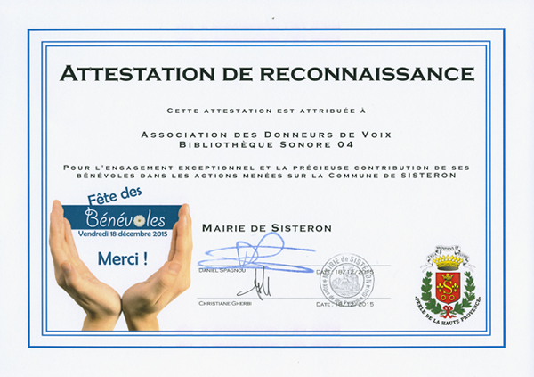 Attestation de reconnaisance aux bénévoles de notre Bibliothèque Sonore remis par la Mairie de Sisteron