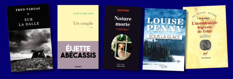 Quelques couvertures des nouveautés du catalogue, Fred Vargas, Louise Penny, Éliette Abecassis, Milan Kundera'